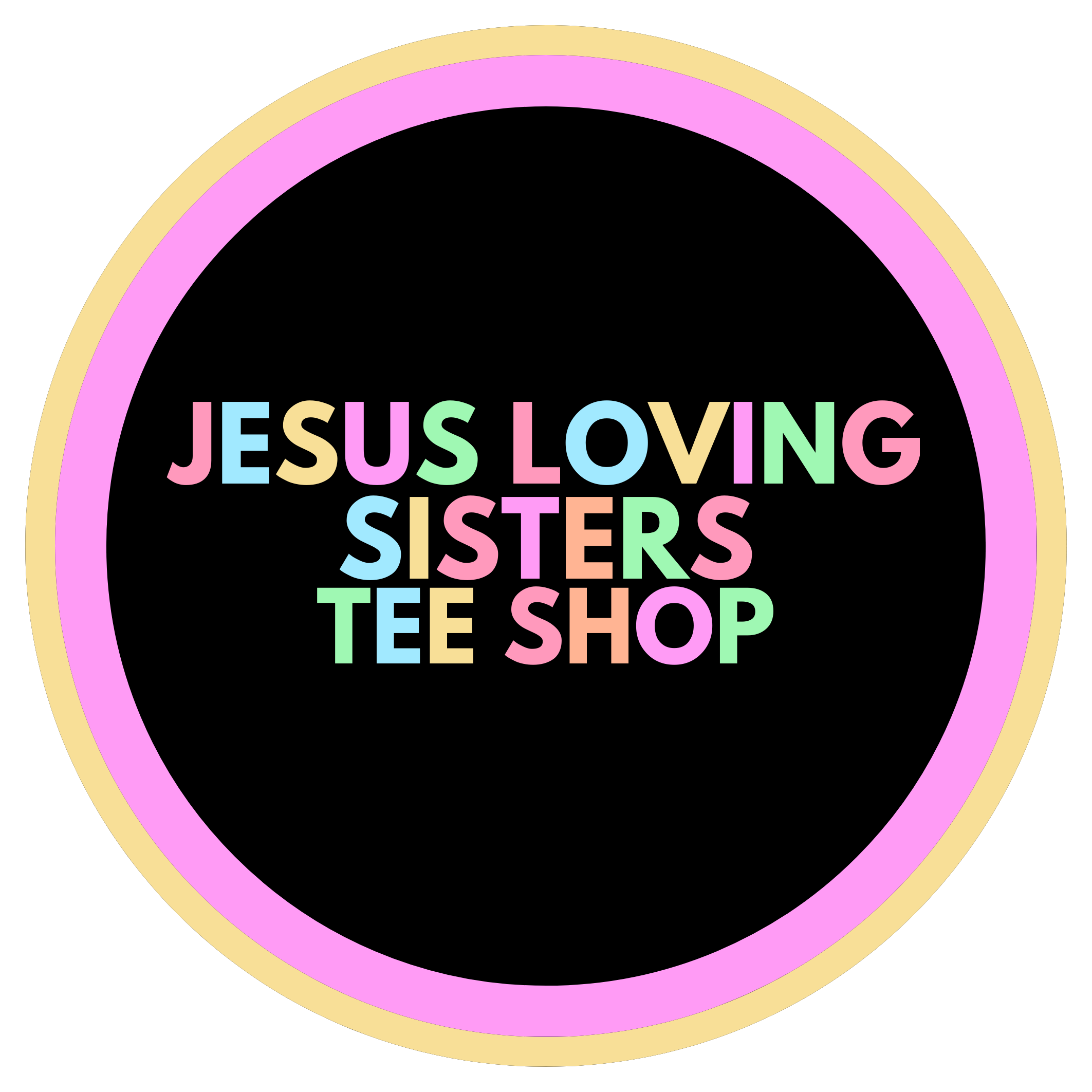 Jesus Loving Sisters Tee Shop